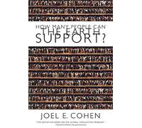 How Many People Can the Earth Support?
