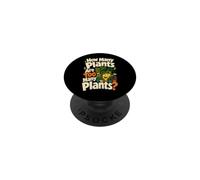 How Many Plants Are Too Many? Funny Plant Mom PopSockets Adhesive PopGrip