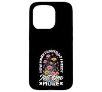 How Many Plants Do I Need? Just One More Funny Plant Case for iPhone 15 Pro