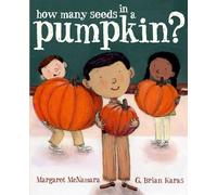 How Many Seeds in a Pumpkin? (Mr. Tiffin's Classroom) (Mr. Tiffin's Classroom Series)