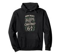 How Many Sleeps Til Christmas 67 Six Seven Pajamas Matching Pullover Hoodie