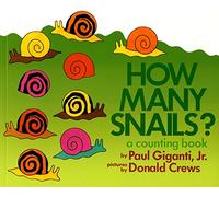 How Many Snails?: A Counting Book (Counting Books (Greenwillow Books))