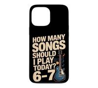 How Many Songs Should I Play Today 6-7 Guitar Case for iPhone 13 Pro Max