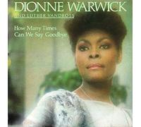 How Many Times Can We Say Goodbye - Dionne Warwick And Luther Vandross 12"