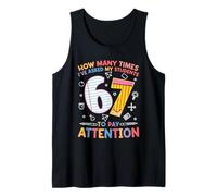 How Many Times I've Asked My Students to Pay Attention 67 Tank Top