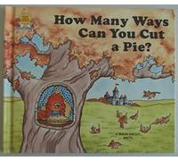 How Many Ways Can You Cut a Pie? (Magic Castle Readers Math)