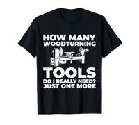How Many Woodturning Tools Do I Really Need? T-Shirt