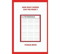 HOW MANY WORDS CAN YOU MAKE ?: PUZZLE BOOK