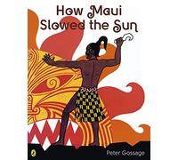 How Maui Slowed the Sun