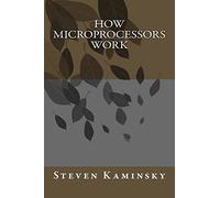 How Microprocessors Work