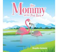 How Mommy Got Her Pink Back