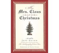 How Mrs Claus Saved Christmas