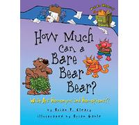 How Much Can a Bare Bear Bear?: What Are Homonyms and Homophones? (Words Are Categorical (R))