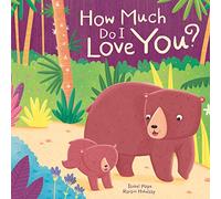 How Much Do I Love You? (Picture Storybooks)