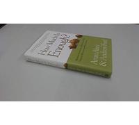 How Much is Enough?: Making Financial Decisions That Create Wealth and Well-Being