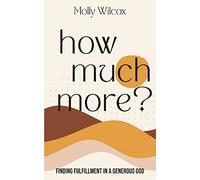 How Much More?