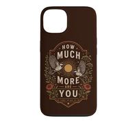How Much More Are You Luke Christian Bible Case for iPhone 13
