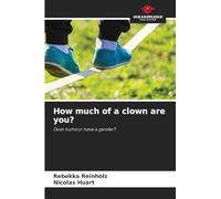 How much of a clown are you?: Does humour have a gender?