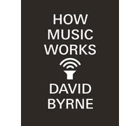 How Music Works