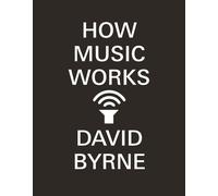 How Music Works