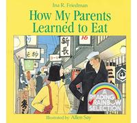 How My Parents Learned to Eat (Rise and Shine)