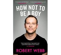 How Not To Be a Boy