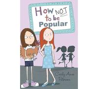 How Not To Be Popular (Kangaroo Valley School, 2)