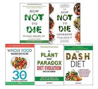 How Not to Die and Cookbook , whole food diet, plant anomaly paradox, dash diet 5 books collection set