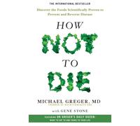 HOW NOT TO DIE by Michael Greger Paperback Self Help Business
