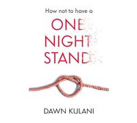 How Not to Have a One Night Stand