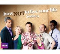 How Not to Live Your Life - Season 3