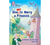How Not to Marry a Princess : Band 10/White