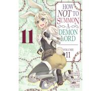 How Not to Summon a Demon Lord (Manga) Vol. 11 (How Not to Summon a Demon Lord (Manga), 11)