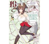 How NOT to Summon a Demon Lord (Manga) Vol. 19