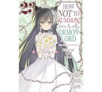 How NOT to Summon a Demon Lord (Manga) Vol. 23