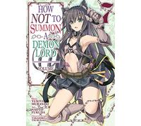 How NOT to Summon a Demon Lord (Manga) Vol. 7