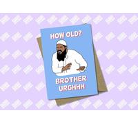 How Old? Brother Urgh, Eww, What’s that, Meme Card, Funny, Birthday, Old, Funny Hunny Card