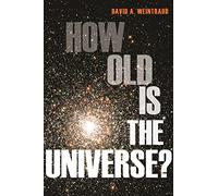 How Old Is the Universe?