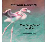 How Pinky found her flock: The flamingo story