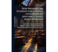 How Prepared are Students for College-Level Reading? Applying a Lexile-Based Approach