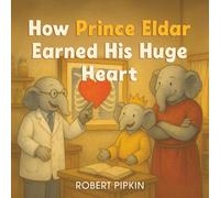How Prince Eldar Earned His Giant Heart