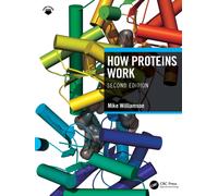 How Proteins Work