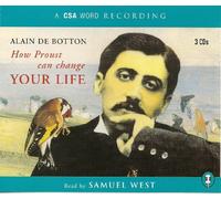 How Proust Can Change Your Life