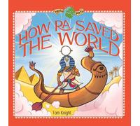 How Ra Saved the World