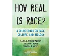 How Real Is Race?: A Sourcebook On Race, Culture, and Biology