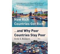 How Rich Countries Got Rich ... and Why Poor Countries - Paperback / softback N