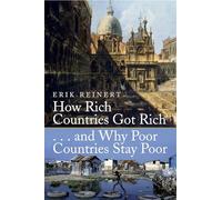How Rich Countries Got Rich and Why Poor Countries Stay Poor – Little, Brown Book Group