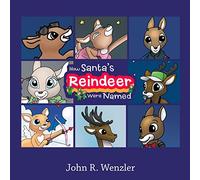 How Santa’s Reindeer Were Named
