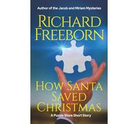 How Santa Saved Christmas (The Puzzle Store Short Stories)