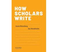 How Scholars Write